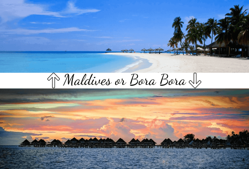 Which Is Better Maldives or Bora Bora